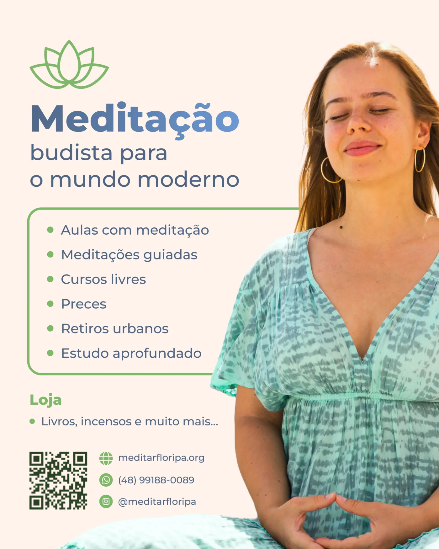 Cartaz de cavalete do CMK com o título Meditação budista para o mundo moderno, lista de atividades e foto de uma mulher meditando sobre fundo bege