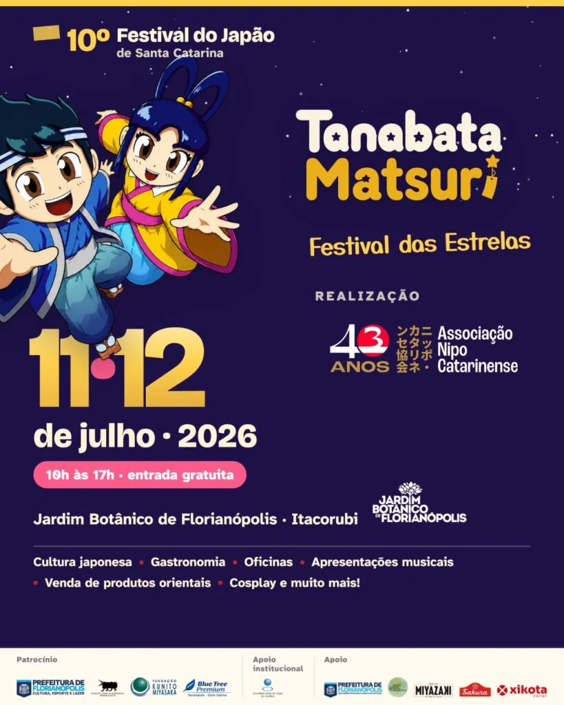 Cartaz oficial do X Festival do Japão de Santa Catarina e Tanabata Matsuri, com Orihime e Hikoboshi, datas 11 e 12 de julho de 2026 e local Jardim Botânico de Florianópolis